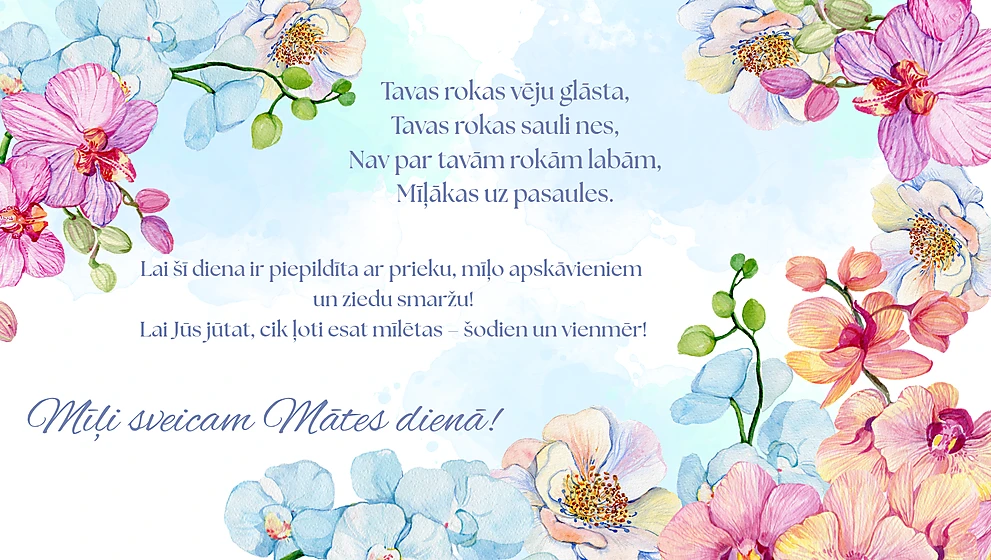 Mīļi sveicam Mātes dienā!