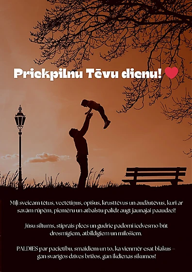 Sveicam Tēvu dienā!